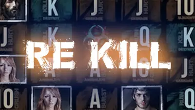 re kill